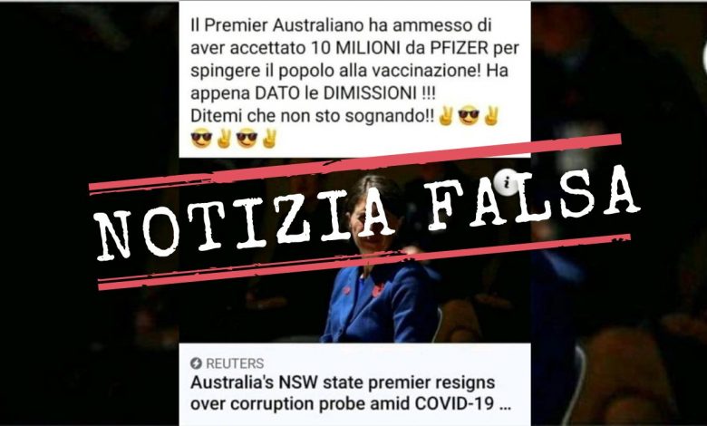 No, the Prime Minister of New South Wales (Australia) did not resign because she "admitted she accepted 10 million from Pfizer"